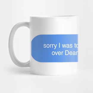 sorry i was too busy simping over dean winchester Mug